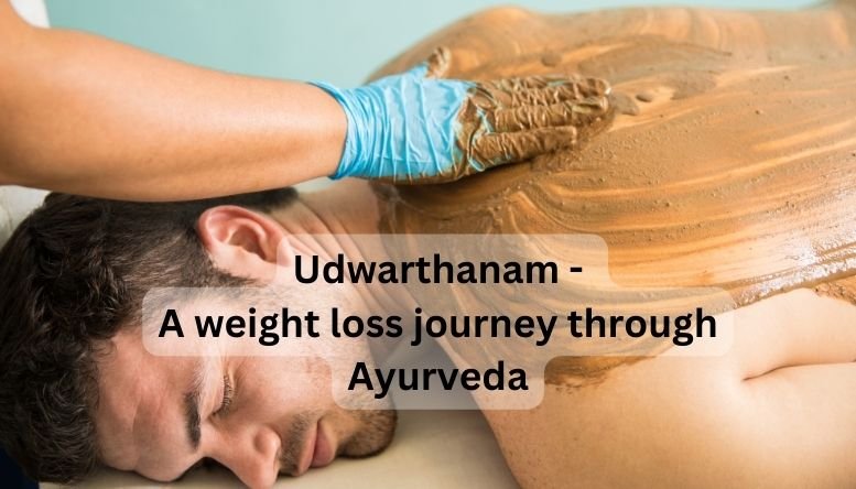 Udwarthanam therapy